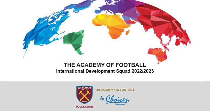 2022-2023 Season West Ham United Foundation International Academy of Football
